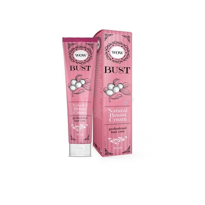 ⚜ Wow Bust crema de aumento de senos