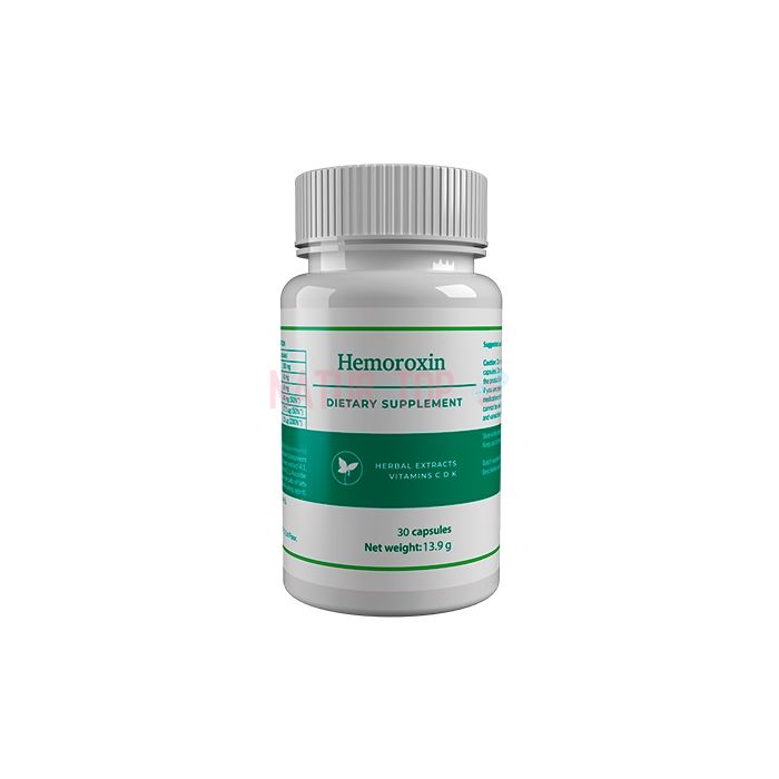 ⚜ Hemoroxin capsules for hemorrhoids